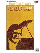 David Carr Glover's Favorite Solos, Book 1 [Alf:00-34107]