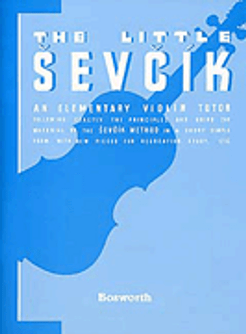 Sevcik, Sevcik Violin Studies: The Little Sevcik [HL:14029820]