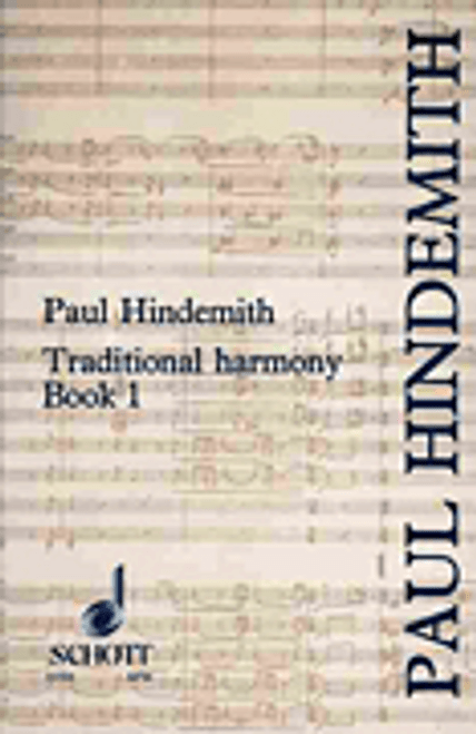 Hindemith, Traditional Harmony Book 1 [HL:49000469]