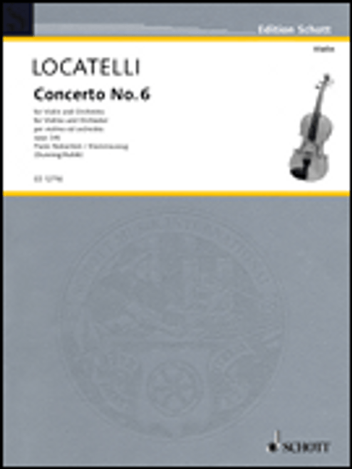 Locatelli, Concerto No. 6 for Violin and Orchestra, Op. 3 [HL:49030458]