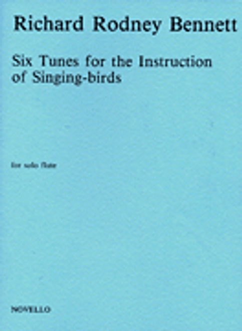 Bennett, 6 Tunes for the Instruction of Singing-Birds [HL:14037300]