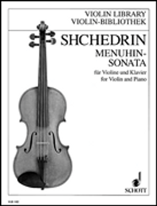 Shchedrin, Menuhin-Sonata [HL:49012291]