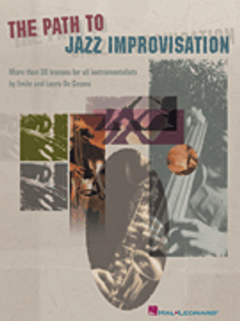 The Path to Jazz Improvisation [HL:310904]