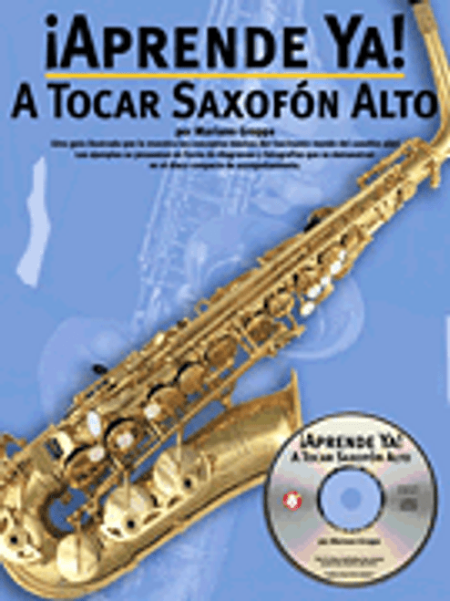 Aprende Ya: A Tocar Saxofon Alto [HL:14002001]