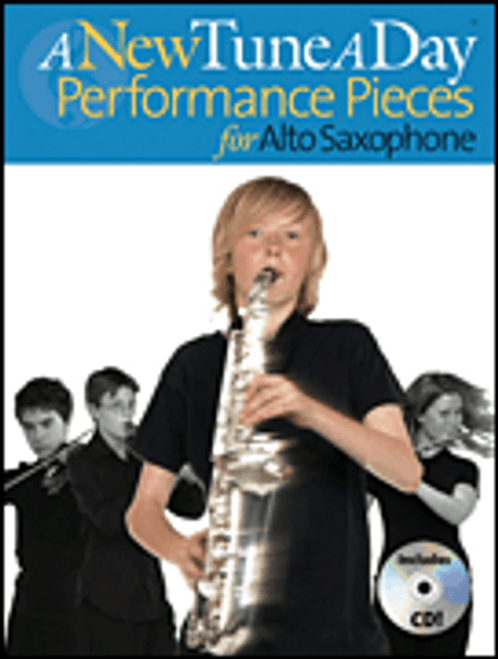 A New Tune a Day - Performance Pieces for Alto Saxophone [HL:14022755]