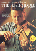A Complete Guide to Learning the Irish Fiddle [HL:634021]