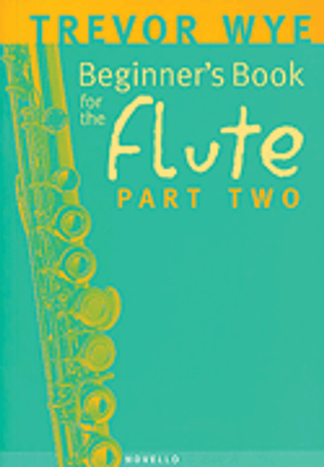 Beginner's Book for the Flute - Part Two [HL:14003810]