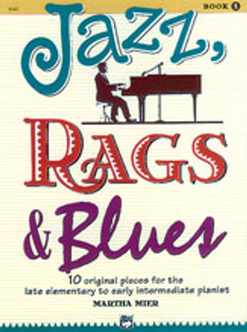 Mier, Jazz, Rags & Blues, Book 1  [Alf:00-6642]