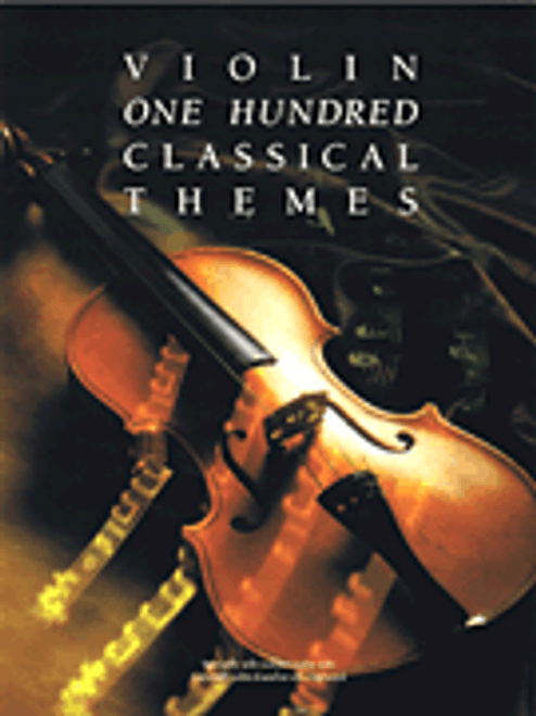 100 Classical Themes for Violin [HL:14036701]