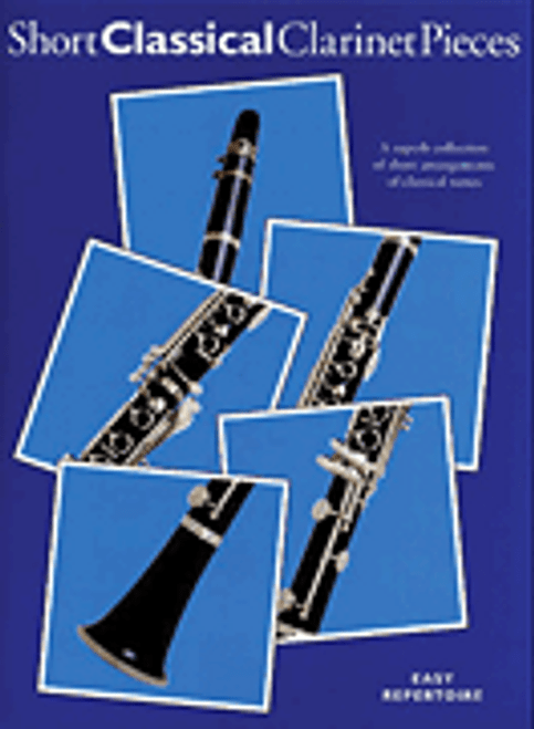 Short Classical Clarinet Pieces [HL:14029966]