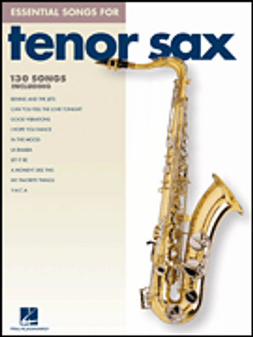 Essential Songs for Tenor Sax [HL:842273]