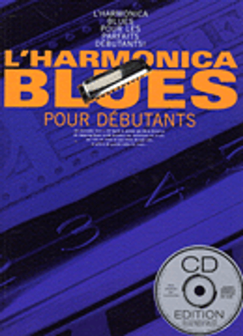 L'Harmonica Blues Pour Debutants [HL:14018264]