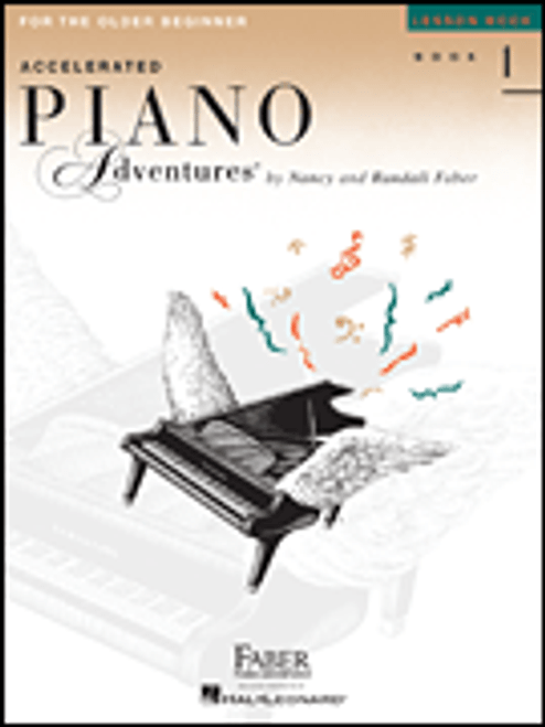 Faber - Accelerated Piano Adventures for the Older Beginner - Lesson Book 1, International Edition [HL:420308]