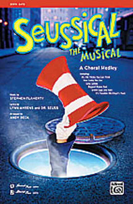 Flaherty, Seussical the Musical: A Choral Medley  [Alf:00-30974]