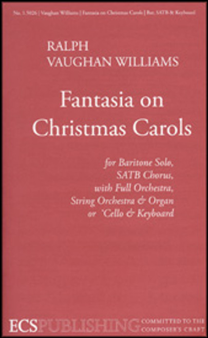 Vaughan Williams, Fantasia on Christmas Carols (Choral Score) [ECS:1.5026]