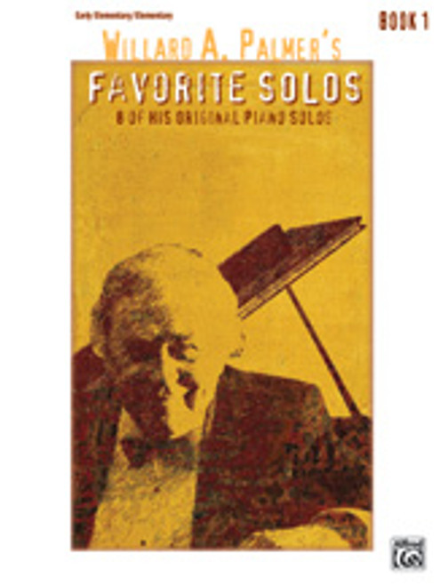 Palmer, Willard A. Palmer's Favorite Solos, Book 1 [Alf:00-38649]