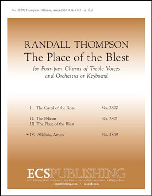 Thompson, Alleluia, Amen (No. 4 from "The Place of the Blest") [ECS:2839]