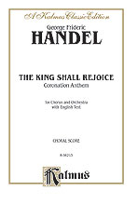 Handel, The King Shall Rejoice [Alf:00-K06213]