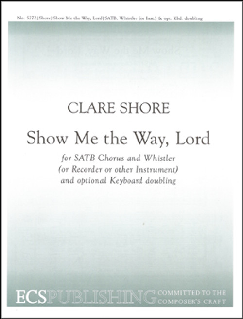 Shore, Show Me The Way, Lord [ECS:5272]