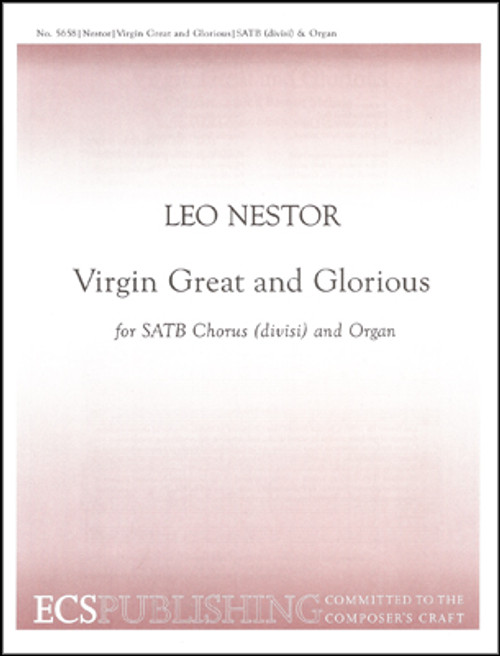 Nestor, Virgin Great and Glorious [ECS:5658]