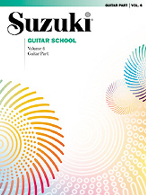 Suzuki Guitar School Guitar Part, Volume 6 [Alf:00-0399]