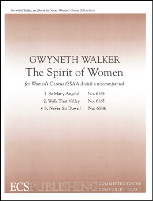 Walker, Never Sit Down! (No. 3 from The Spirit of Women) [ECS:6186]