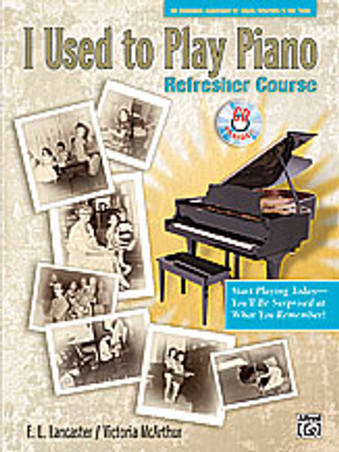 I Used to Play Piano: Refresher Course [Alf:00-22165]