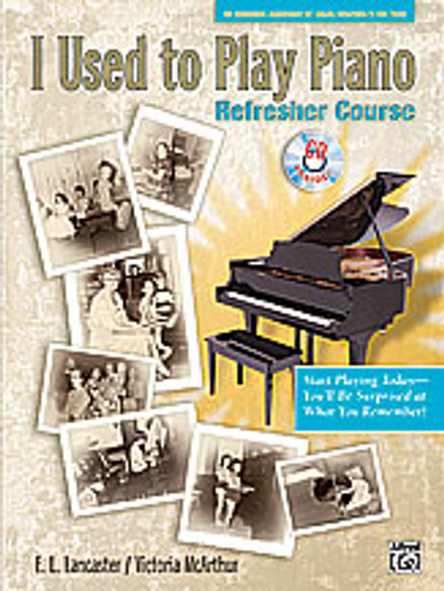 Lancaster, I Used to Play Piano: Refresher Course  [Alf:00-22165]