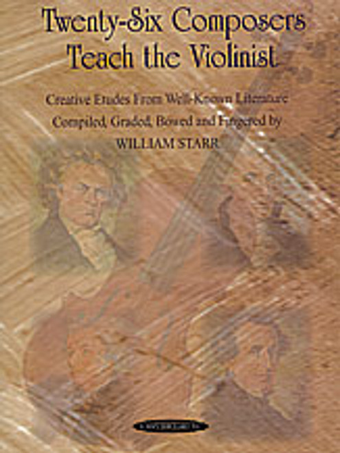 Starr, Twenty-Six Composers Teach the Violinist [Alf:00-0607]