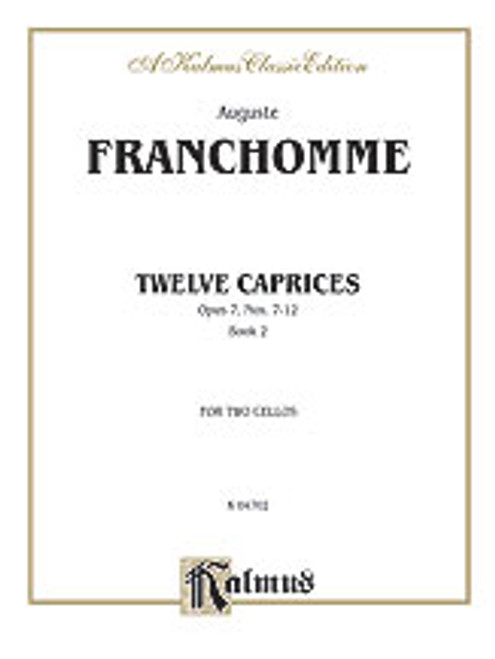 Franchomme, Twelve Caprices for Two Cellos, Op. 7 [Alf:00-K04702]