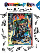 Performance PlusÂ: Dan Coates, Book 2: Songs of Praise & Joy [Alf:00-AF9647]