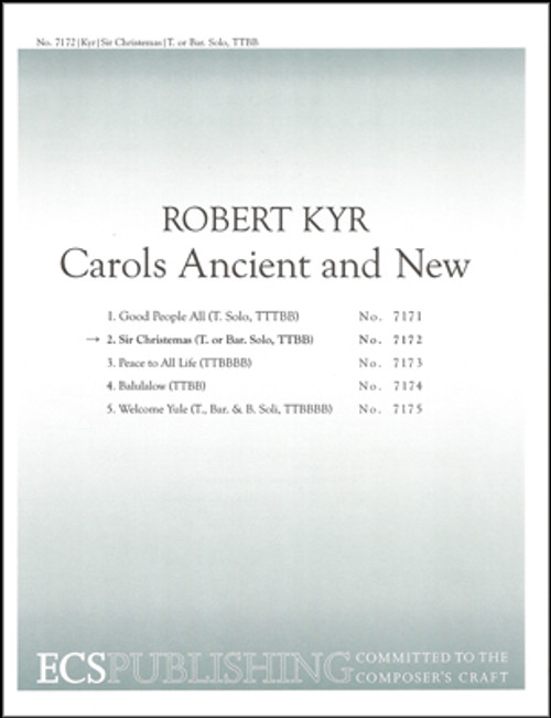 Kyr, Sir Christemas (No. 2 from "Carols Ancient and New") [ECS:7172]
