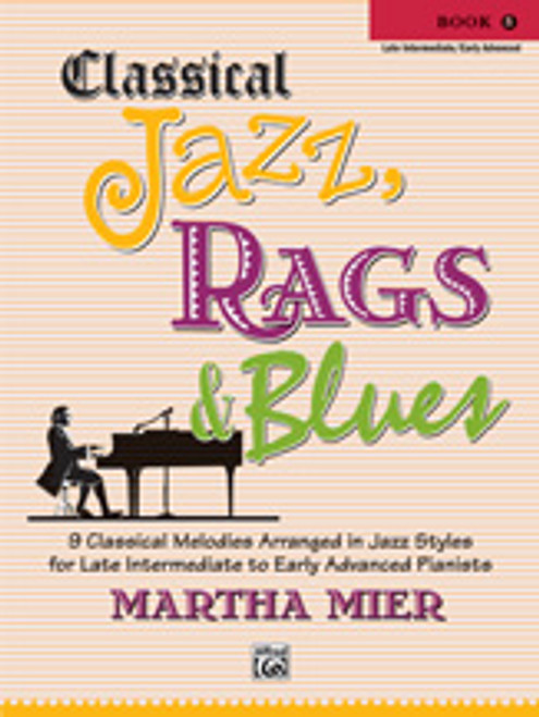 Mier, Classical Jazz, Rags & Blues, Book 5 [Alf:00-39316]