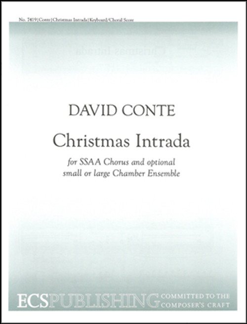 Conte, Christmas Intrada (SSAA kbd/choral score for 7411 & 7415) [ECS:7419]
