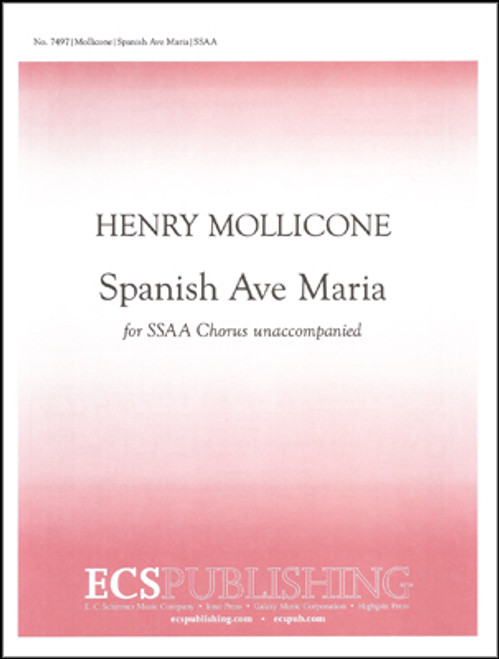 Mollicone, Spanish Ave Maria [ECS:7497]