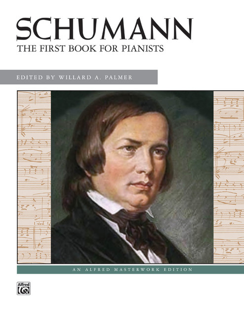 Schumann: First Book for Pianists [Alf:00-495]