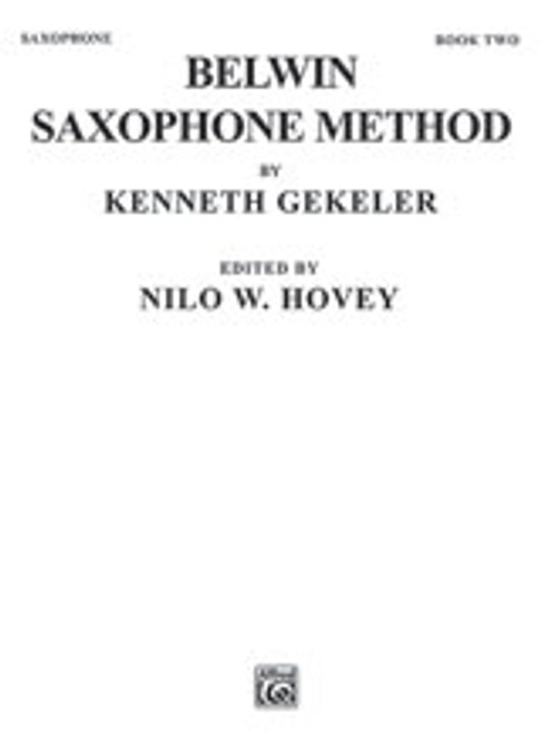 Belwin Saxophone Method, Book II [Alf:00-EL00376]