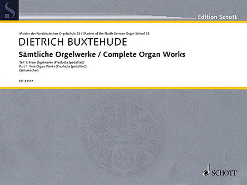 Buxtehude, Complete Organ Works Pt. 1 [HL:49019076]