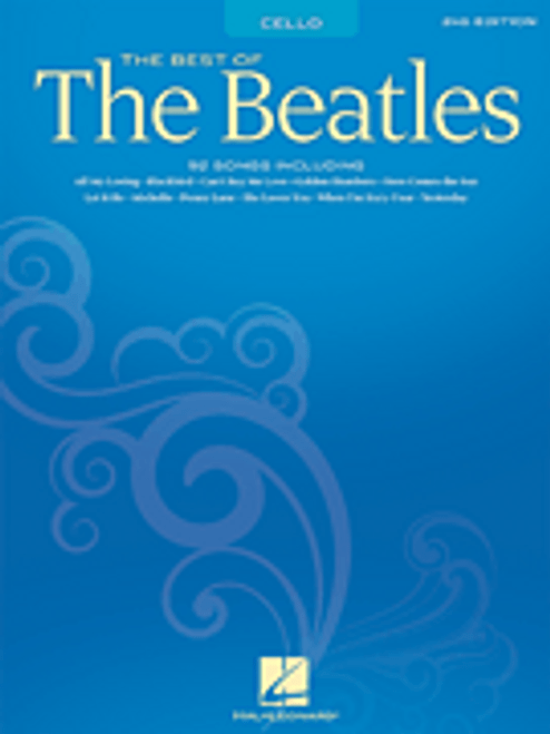 Best of the Beatles for Cello - 2nd Edition [HL:842118]