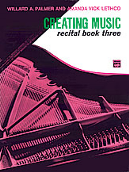 Lethco, Creating Music at the Piano Recital Book, Book 3 [Alf:00-559]