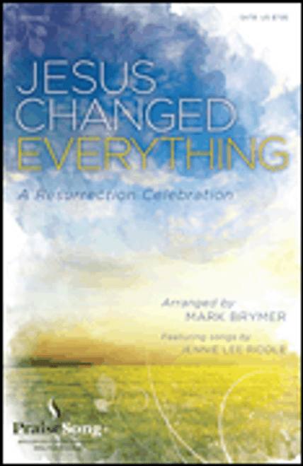 Jesus Changed Everything [HL:110199]