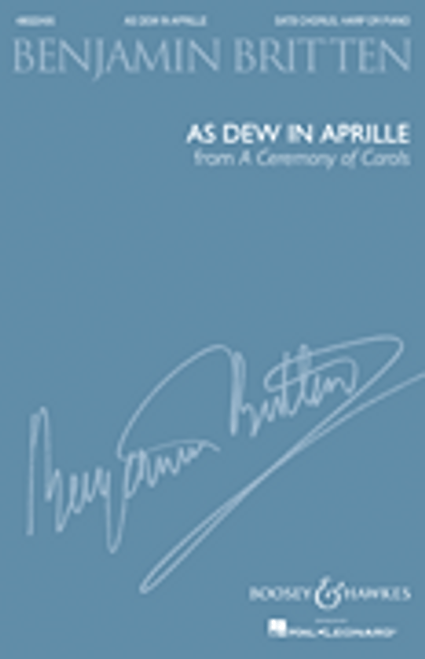 As Dew in Aprille (from A Ceremony of Carols) [HL:48022495]