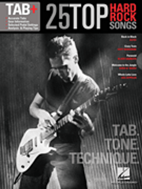 25 Top Hard Rock Songs - Tab. Tone. Technique. [HL:102469]