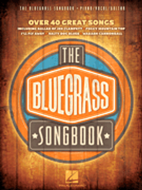 The Bluegrass Songbook [HL:312317]