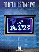 The Best Blues Songs Ever [HL:312874]