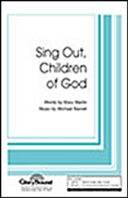 Sing Out, Children of God [HL:35020287]