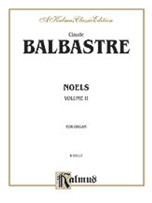 Balbastre, Noels, Volume II  [Alf:00-K03117]