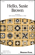 Hello, Susie Brown [HL:35028830]