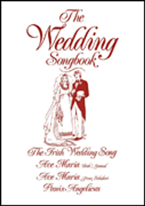 The Irish Wedding Songbook [HL:634042]