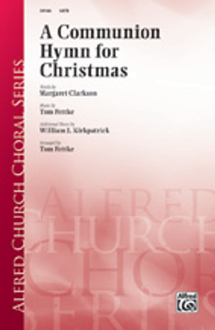 A Communion Hymn for Christmas [Alf:00-39146]